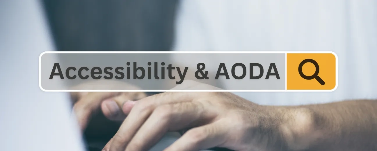 Accessibility and AODA